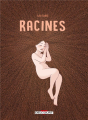 Couverture Racines Editions Delcourt (Hors collection) 2024