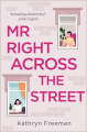 Couverture Mr Right across the street Editions One more chapter 2021