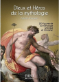 Couverture Dieux et héros de la mythologie Editions First 2007