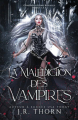 Couverture La Malédiction des Vampires : Congrégations royales, intégrale Editions Autoédité 2024