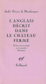 Couverture L'Anglais décrit dans le château fermé Editions Gallimard  1979