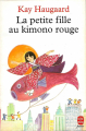 Couverture La petite fille au kimono rouge Editions Le Livre de Poche (Jeunesse) 1994