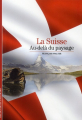 Couverture La Suisse  Editions Gallimard  (Découvertes - Histoire) 2011