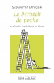 Couverture Le Mrozek de poche: Un abécédaire inutile illustré par Chaval Editions Noir sur Blanc 2009