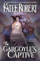 Couverture A Deal with a Demon, book 3: The Gargoyle's Captive Editions Autoédité 2023
