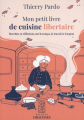 Couverture Mon petit livre de cuisine libertaire Editions Hêtre / Hêtre Myriadis 2024