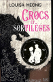 Couverture Crocs et sortilèges, tome 1 Editions HarperCollins (Poche) 2024