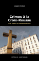 Couverture Les enquêtes du commissaire Séverac, tome 04 : Crimes à La Croix-Rousses Editions AO : André Odemard 2018