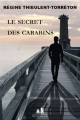 Couverture Le secret des carabins Editions Man 2023