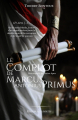 Couverture Une enquête de Lucius Apex, tome 1 : Le Complot de Marcus Antonius Primus Editions des libertés 2016