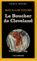 Couverture Le Boucher de Cleveland Editions Gallimard  (Série noire) 1989