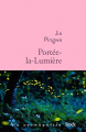 Couverture Portée-la-Lumière Editions Stock (La Cosmopolite) 2018