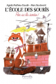 Couverture L'école des souris : Par ici la sortie ! Editions L'École des loisirs (Mouche) 2019