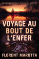 Couverture Voyage Au Bout de l'Enfer Editions L'Oiseau Noir 2024