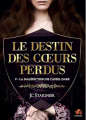 Couverture Le Destin des cœurs perdus, tome 5 : La Malédiction de Castel Dark Editions Autoédité 2023