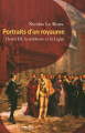 Couverture Portraits d'un royaume : Henri III, la noblesse et la Ligue Editions Passés-composés 2020
