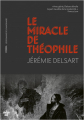 Couverture Le miracle de Théophile Editions Le Cherche midi 2024