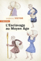 Couverture L’esclavage au Moyen Âge Editions Tallandier (Texto) 2024