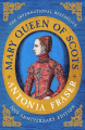 Couverture Mary Queen of Scots Editions Weidenfeld & Nicolson 2018
