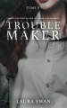 Couverture Troublemaker, tome 2 Editions BMR 2024