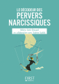 Couverture Le décodeur des pervers narcissiques Editions First 2016