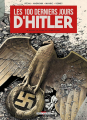 Couverture Les 100 derniers jours d'Hitler Editions Delcourt 2024