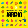 Couverture Nantes est un jardin Editions d'Orbestier 2016
