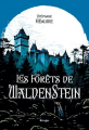 Couverture Les Forêts de Waldenstein Editions Rivages 2024