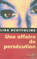 Couverture Une affaire de persécution Editions Belfond (Nuits noires) 2005