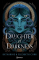 Couverture House of Shadows (Corr), tome 1 : Daughter of Darkness Editions Stardust 2024
