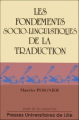 Couverture Les fondements socio-linguistiques de la traduction Editions Presses universitaires du Septentrion 1993