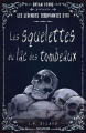 Couverture Les légendes terrifiantes d'ici : Les squelettes du lac des tombeaux Editions AdA 2024
