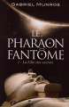 Couverture Le Pharaon fantôme, tome 1 : La Fille des secrets  Editions Imagine&Co 2024