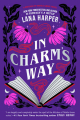 Couverture The Witches of Thistle Grove, book 4 : In Charm's Way Editions Berkley Books 2023