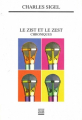 Couverture Le zist et le zest Editions Zoe 2005