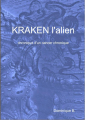 Couverture Kraken l'alien - chronique d'un cancer chronique Editions Autoédité 2023