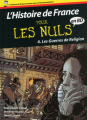 Couverture L'Histoire de France pour les Nuls en BD, tome 6 : Les Guerres de Religion Editions First (Pour les nuls) 2015