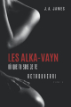 Couverture Les Alka-Vayn, tome 1 : Où que tu sois je te retrouverai Editions Autoédité 2022