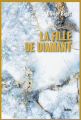 Couverture La Fille de diamant Editions Slatkine 2024