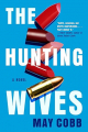 Couverture The hunting wives Editions Berkley Books 2021