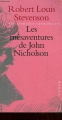 Couverture Les mésaventures de John Nicholson Editions Cosmopolites 1999