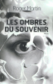 Couverture Les ombres du souvenir / Les fantômes du passé Editions Le Cherche midi (Roman) 2010