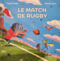 Couverture Le match de rugby Editions Hachette (Jeunesse) 2024