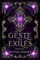 Couverture La geste des Exilés, intégrale Editions du Chat Noir 2024