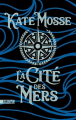 Couverture La Cité des mers  Editions Sonatine 2024