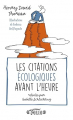 Couverture Les citations écologiques avant l'heure Editions Folio  (Entre guillemets) 2017