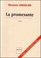Couverture La promesante Editions Indigo 2001