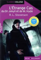 Couverture L'étrange cas du docteur Jekyll et de M. Hyde / L'étrange cas du Dr. Jekyll et de M. Hyde / Le cas étrange du Dr. Jekyll et de M. Hyde / Docteur Jekyll et Mister Hyde / Dr. Jekyll et Mr. Hyde Editions Belin / Gallimard (Classico - Collège) 2019