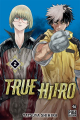 Couverture True Hiiro, tome 2 Editions Pika (Shônen) 2024
