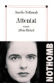 Couverture Attentat Editions Albin Michel 2011